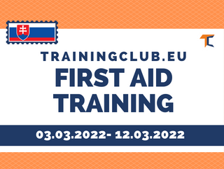 Training Course: First Aid Training, Deadline: 16/02/22 Location: Košice, Slovakia