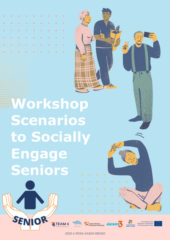 SENIOR Workshop Scenarios to Socially Engage Seniors