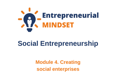 Module 4. Creating social enterprises