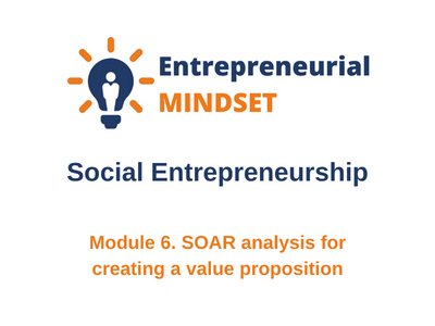 Module 6. SOAR analysis for creating a value proposition